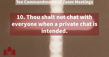 Zoom Commandment Ten